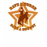 Save a Horse Ride a Cowboy t-shirts