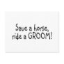 Save a Horse Ride a Groom Post Card