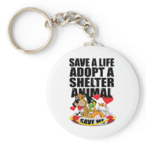 Save A Life Adopt A Shelter Animal Keychain