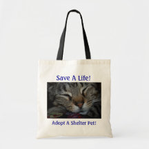 Save A Life! Adopt A Shelter Pet! Bags