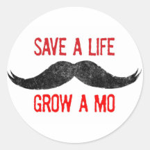 Save A Life - Grow A Mo - Cancer Awareness Sticker