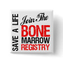 Save a Life Join The Registry Bone Marrow Donor buttons