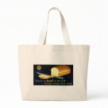 Save a Loaf a Week ~ help Win the War Tote Bag