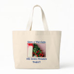 Save a Marriage, Kill Some Flowers Today Tote Bags
