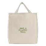 SAVE A PLASTIC TREE embroidered bags