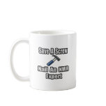 Save a Screw, Nail a NMR Expert Mugs