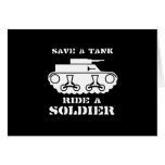 SAVE A TANK. RIDE A SOLDIER. T-shirt cards