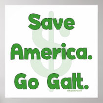 Save America Go Galt Posters