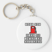 Save Gas...Ride An Interior Designer Key Chain