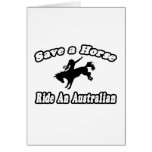 Save Horse, Ride Australian Greeting Card