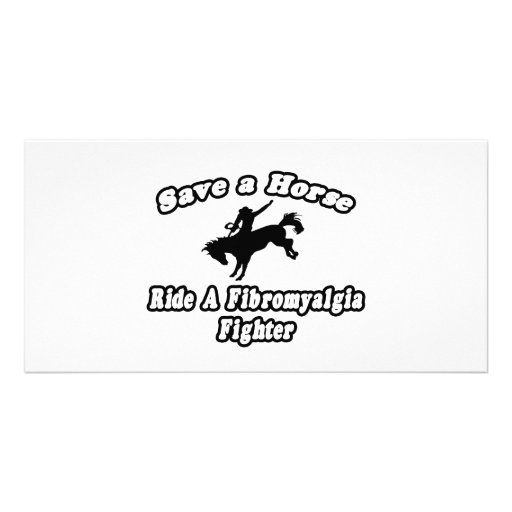 Save Horse, Ride Fibromyalgia Fighter Picture Card