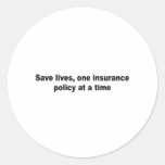 Save lives, one insurance policy at a time sticker