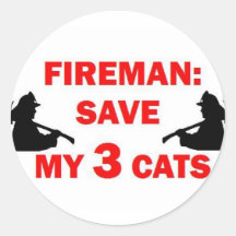 Save My 3 Cats Fireman Round Sticker