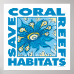 Save Our Coral Reefs Posters
