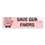 Save Our Farms Pig Bumper Sticker bumper stickers