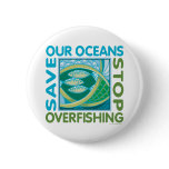 Save Our Oceans - Stop Overfishing buttons