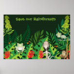 Save our Rainforests Poster
