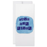 Save our River Blue text on blue background rack cards