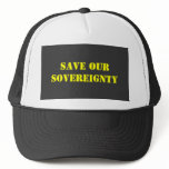 Save Our Sovereignty Trucker Hat