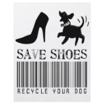 Save Shoes: Recycle Your Dog flyers
