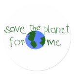 Save some Planet for me stickers