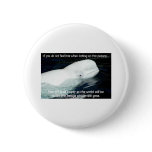 SAVE THE BELUGA WHALES buttons