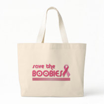 Save The Boobies Tote Bag