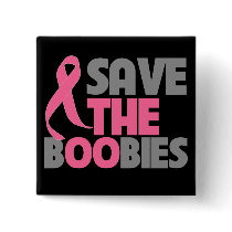 Save The Boobies Breast Cancer