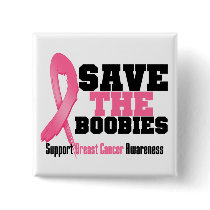 Save The Boobies Breast Cancer Buttons