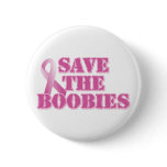 Save the Boobies buttons
