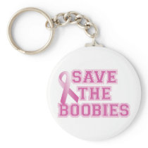 Save the Boobies (fr) Key Chains