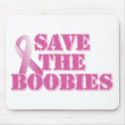 Save the Boobies mousepads