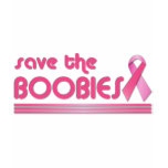 Save The Boobies t-shirts
