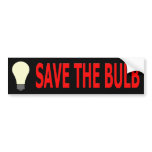 Save The Bulb Bumper Sticker bumper stickers