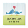 Save the date magnet: Lovebirds