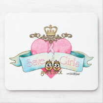 Save the Girls - Give a Hoot mousepads