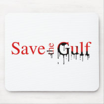 Save the Gulf Bumper Sticker Mousepads