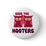 Save the Hooters Breast Cancer Awareness buttons