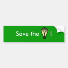 Save the Lighbulbs Bumper sticker