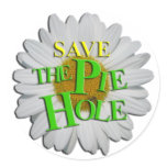 Save THE PIE HOLE! stickers