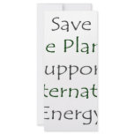 Save The Planet Support Alternative Energy rack cards