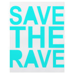Save the rave blue NU Rave raver UK dance 80s flyers