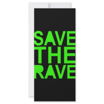 Save the rave green NU RAVE raver 80s scene Rack Cards