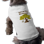 Save the Trees Ban Homework pet clothing