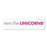Save the Unicorns Bumper Sticker bumper stickers