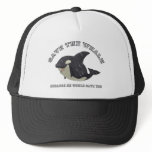 "Save the Whale" Hat