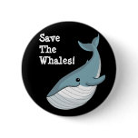Save The Whales buttons