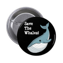 Save The Whales Buttons