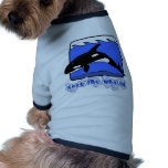 Save the Whales Orcas Products pet clothing