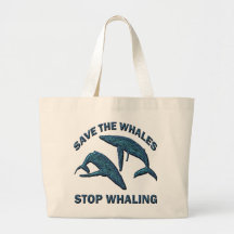 SAVE THE WHALES STOP WHALING TOTE BAGS